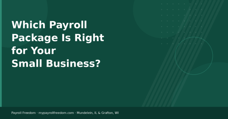 Which Payroll Package Is Right for Your Small Business?